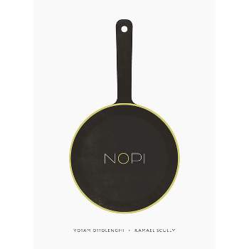 Nopi / Nopi: The Cookbook - by  Yotam Ottolenghi & Ramael Scully (Hardcover)