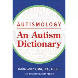 Autismology - by  Tosha Rollins (Paperback)