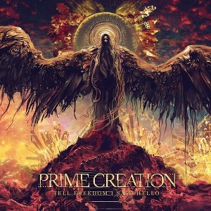 Prime Creation - Tell Freedom I Said Hello (CD) - 1 of 1