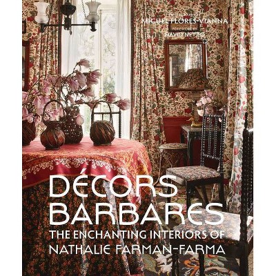 Decors Barbares - by  Nathalie Farman-Farma (Hardcover)