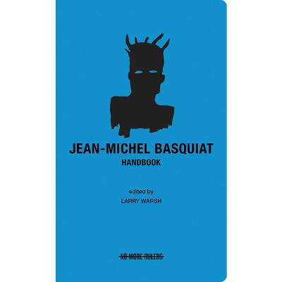 Jean-michel Basquiat Handbook - By Jean-michel Basquiat & Larry Warsh ...