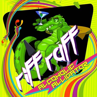 Riff Raff - Alcoholic Alligator (Vinyl)