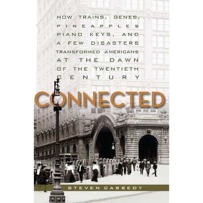 Connected - by  Steven Cassedy (Paperback)