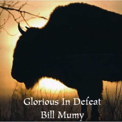 Billy Mumy - Glorious in Defeat (CD)