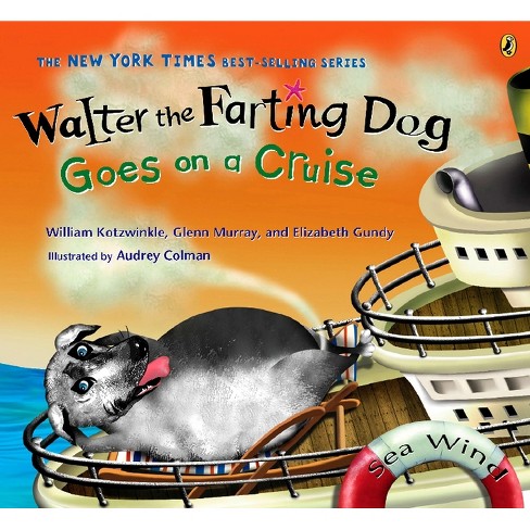 Rough weather ahead for walter the farting store dog william kotzwinkle