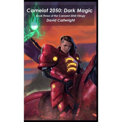 Camelot 2050 - by  David Cartwright (Paperback)