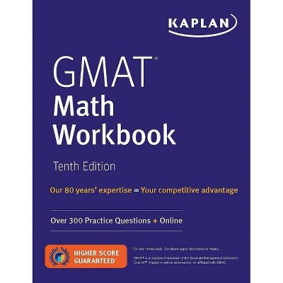 GMAT Math Workbook - (Kaplan Test Prep) 10th Edition by  Kaplan Test Prep (Paperback)