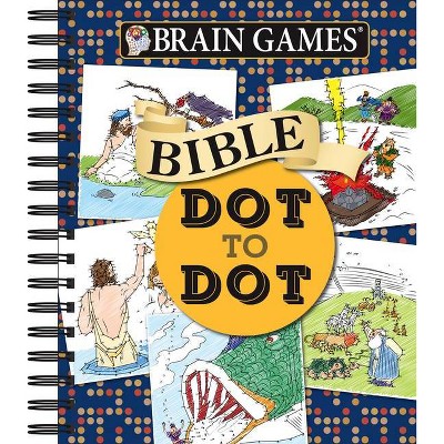 Brain Games - Bible Dot to Dot - (Brain Games - Dot to Dot) by  Publications International Ltd & Brain Games (Spiral Bound)