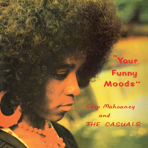 Skip Mahoaney & the Casuals - Your Funny Moods - 50th Anniversary Edition (Vinyl) - image 1 of 1