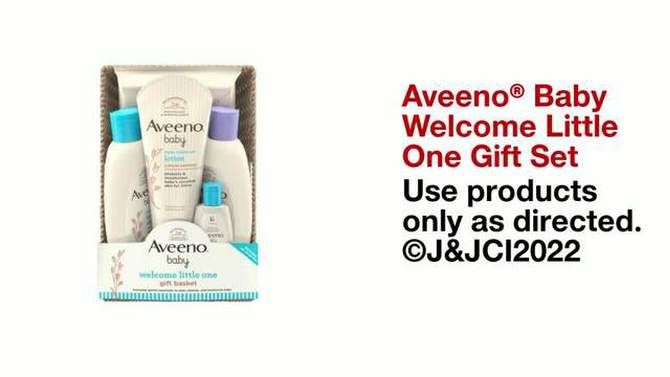 Aveeno Baby Welcome Little One Essentials Skincare Gift Set Includes Wash, Lotion &#38; Wipes - 5ct, 2 of 11, play video