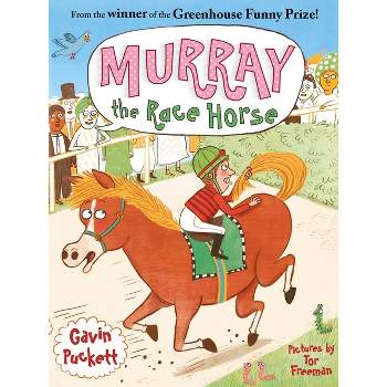 Murray the Race Horse - (Fables from the Stables) by  Gavin Puckett (Paperback)