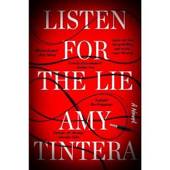 Listen for the Lie - by  Amy Tintera (Hardcover)