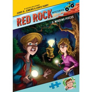 Missing Pieces - (Red Rock Mysteries) by  Jerry B Jenkins & Chris Fabry (Paperback) - 1 of 1