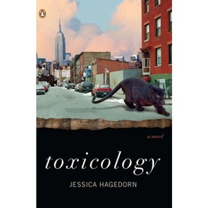 Toxicology - by  Jessica Hagedorn (Paperback) - 1 of 1