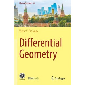 Differential Geometry - (Moscow Lectures) by  Victor V Prasolov (Paperback) - 1 of 1