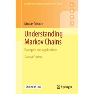 Understanding Markov Chains - (Springer Undergraduate Mathematics) 2nd Edition by  Nicolas Privault (Paperback) - 1 of 1