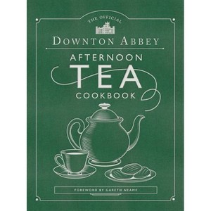 The Official Downton Abbey Afternoon Tea Cookbook - (Downton Abbey Cookery) (Hardcover) - 1 of 1