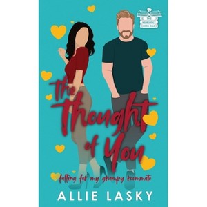 The Thought of You - by  Allie Lasky (Paperback) - 1 of 1