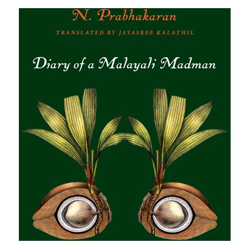 Diary of a Malayali Madman by N. Prabhakaran
