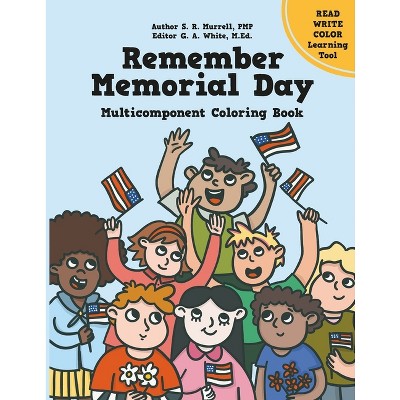 Remember Memorial Day - Large Print by  S R Murrell (Paperback)