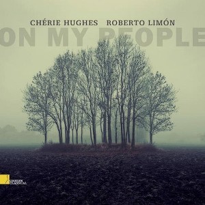 Cherie Hughes & Roberto Limon - On My People (CD) - 1 of 1