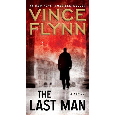 The Last Man (Paperback) by Vince Flynn