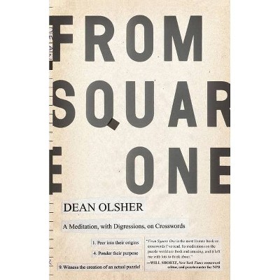 From Square One - by  Dean Olsher (Paperback)
