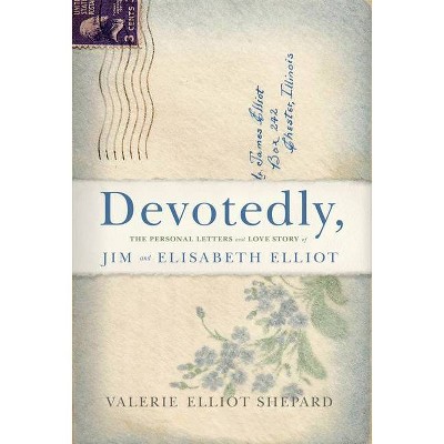 Devotedly - by  Valerie Shepard (Hardcover)