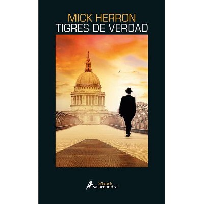 Tigres de Verdad / Real Tigers - (Jackson Lamb) by  Mick Herron (Paperback)