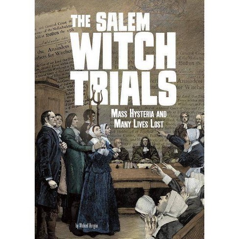 The Salem Witch Trials Tangled History By Burgan Paperback Target
