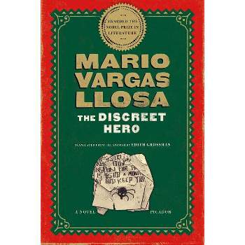 The Discreet Hero - by  Mario Vargas Llosa (Paperback)