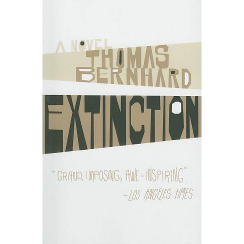 Extinction by Thomas Bernhard