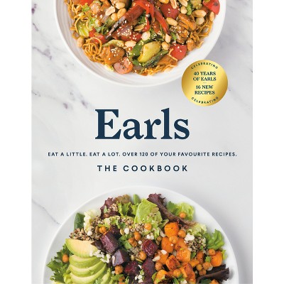 Earls the Cookbook (Anniversary Edition) - by  Jim Sutherland (Hardcover)