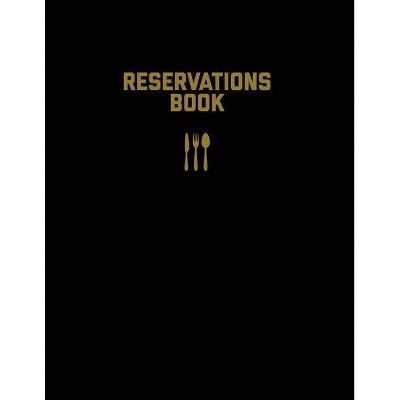 Reservations Book - by  Amy Newton (Paperback)