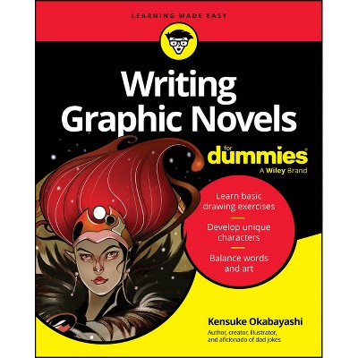 Writing Graphic Novels for Dummies - by  Kensuke Okabayashi (Paperback)