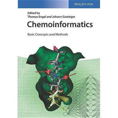 Chemoinformatics - by  Thomas Engel & Johann Gasteiger (Paperback)