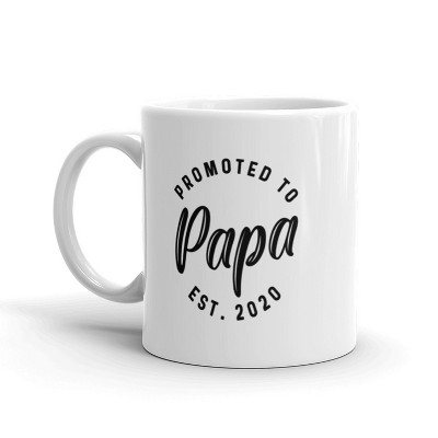 Crazy Dog T-Shirts Promoted To Papa 2020 Coffee Mug Funny Father's Day Ceramic Cup-11oz