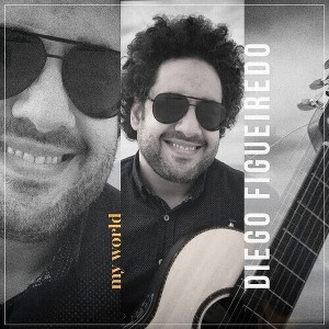 Diego Figueiredo - My Word (CD) - 1 of 1