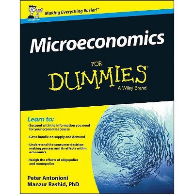 Microeconomics for Dummies - UK - (For Dummies) by  Peter Antonioni & Manzur Rashid (Paperback)