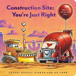 Construction Site: You're Just Right - by Sherri Duskey Rinker (Board Book) - 1 of 4