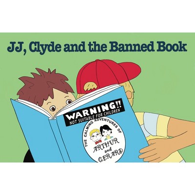 Jj, Clyde and the Banned Book - by  Haley Land (Hardcover)