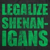 Mens Funny T Shirts Legalize Shenanigans Sarcastic St Patricks Day Tee For Men - Crazy Dog Men's T Shirt - 2 of 4