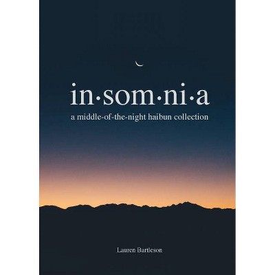 Insomnia - by  Lauren Bartleson (Paperback)