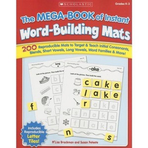 The the Mega-Book of Instant Word-Building Mats - by  M'Liss Brockman & Susan Peteete (Paperback) - 1 of 1