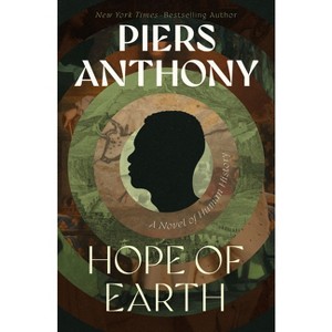 Hope of Earth - (Geodyssey) by  Piers Anthony (Paperback) - 1 of 1