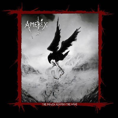 Amebix - The Power Remains The Same (CD)