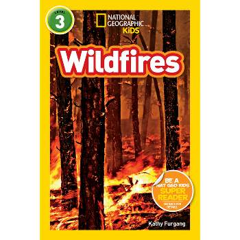 Wildfires - (Readers) by  Kathy Furgang (Paperback)