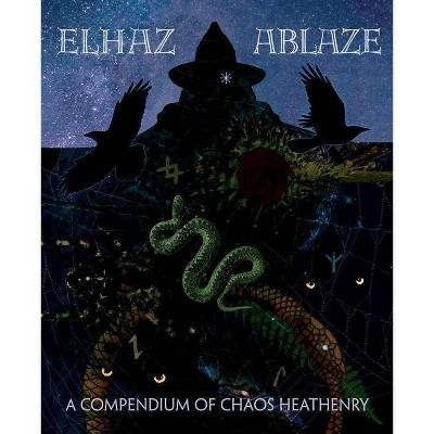 Elhaz Ablaze - (Paperback)