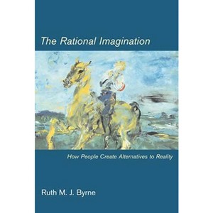 The Rational Imagination - by  Ruth M J Byrne (Paperback) - 1 of 1