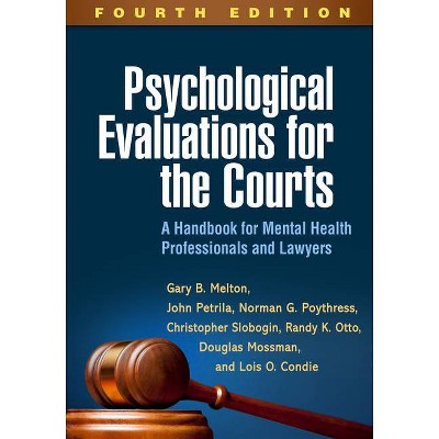 Psychological Evaluations for the Courts, Fourth Edition - 4th Edition (Hardcover)